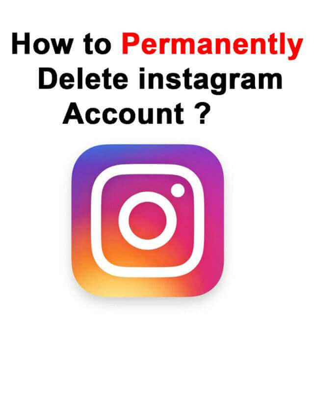 How to permanently delete your instagram account in 2022 ?